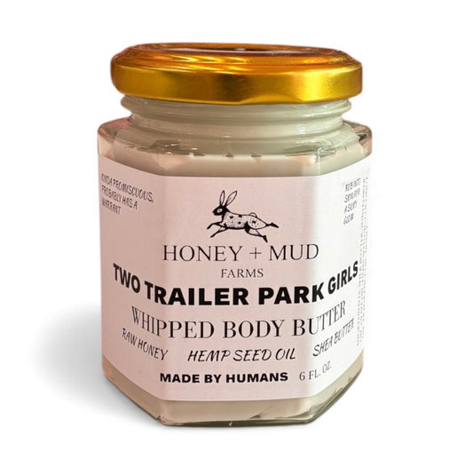 Two Trailer Park Girls Whipped Body Butter — 6 oz